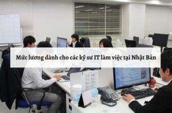 Kỹ sư IT làm việc tại Nhật Bản